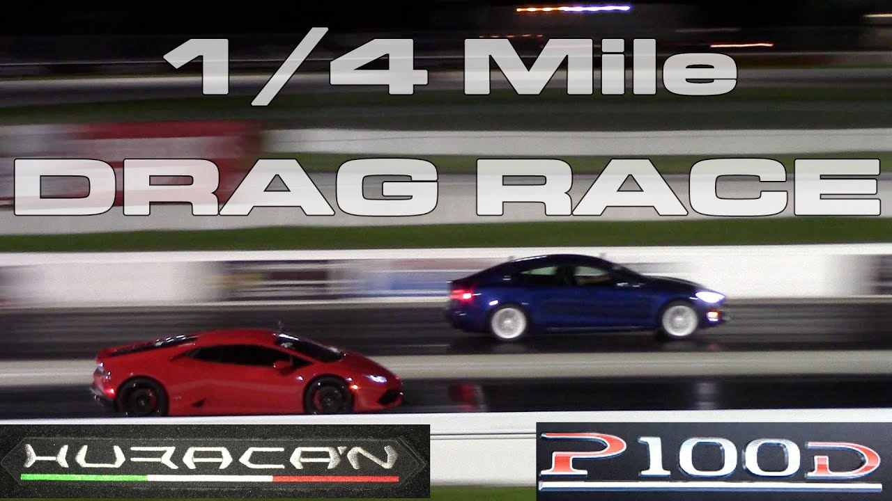 Tesla Model S P100D Ludicrous vs Lamborghini Huracan 1/4 Mile Drag Racing Battle at PBIR